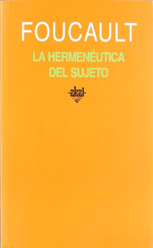 9788446017721: La hermenutica del sujeto: 237 (Universitaria)