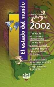 Imagen de archivo de El estado del mundo 2002. Anuario económico geopolítico mundial a la venta por medimops