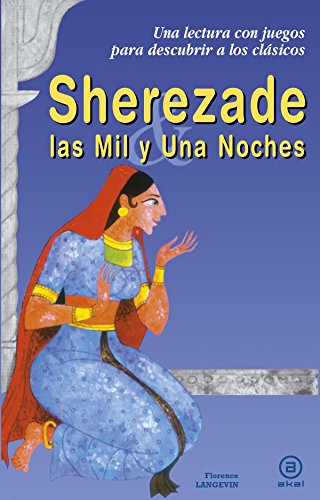 Imagen de archivo de Sherezade y las mil y una noches (Para descubrir a los clásicos, Band 9) a la venta por medimops