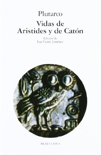 Imagen de archivo de VIDAS DE ARISTIDES Y DE CATON a la venta por Librera Races