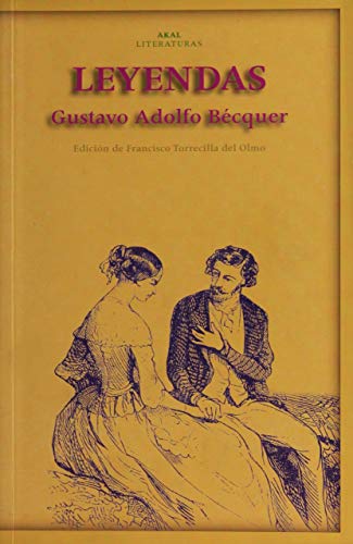 Leyendas (Spanish Edition) (9788446018780) by BÃ©cquer, Gustavo Adolfo