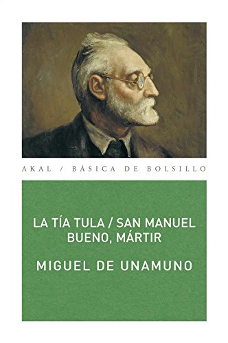 9788446019084: La ta Tula / San Manuel Bueno, mrtir: 60 (Bsica de Bolsillo)