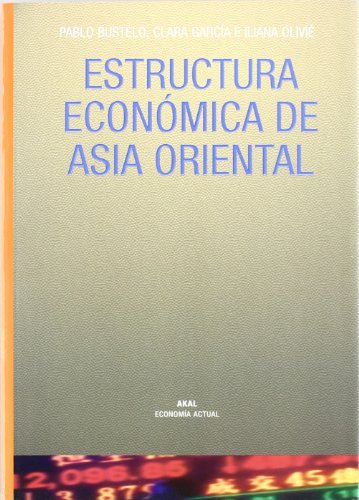 Beispielbild fr Estructura econmica de Asia Oriental zum Verkauf von medimops