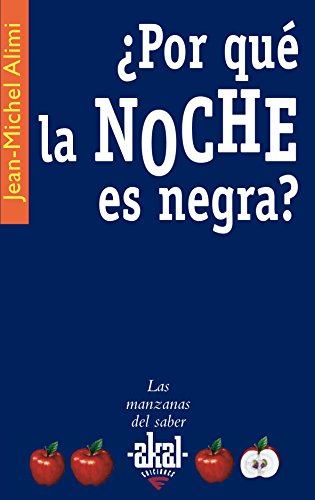 9788446021063: Por qu la noche es negra?