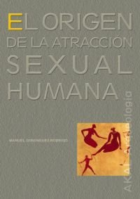 Stock image for Origen de la Atraccion Sexual Humana for sale by Hamelyn