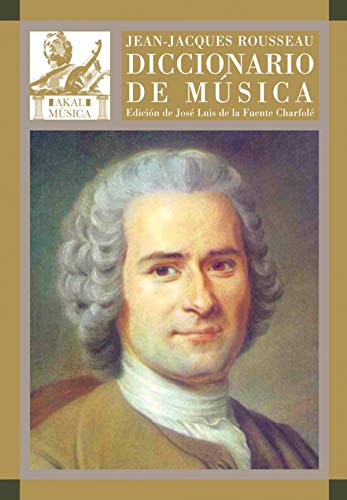 Diccionario de musica.Edicion de Jose Luis de la Fuente Charfole