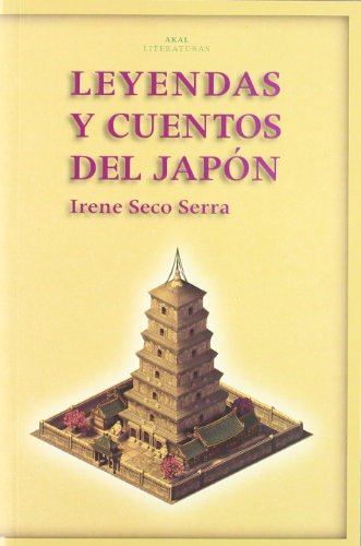 LEYENDAS Y CUENTOS DEL JAPON - SECO SERRA, Irene