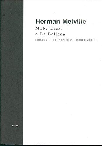 Imagen de archivo de MOBY-DICK O LA BALLENA a la venta por KALAMO LIBROS, S.L.