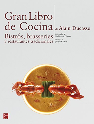 9788446023302: Gran Libro de Cocina Bistrs, brasseries y restaurantes tradicionales: 11 (Biblioteca gastronmica)