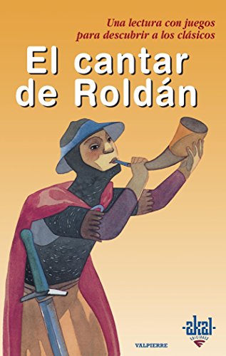 Imagen de archivo de El cantar de Roldán (Para descubrir a los clásicos, Band 15) a la venta por medimops