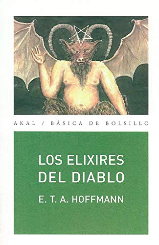 9788446024057: Los elixires del diablo: 152 (Bsica de Bolsillo)