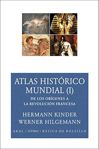 Atlas histÃ³rico mundial I (Basica de Bolsillo) (Spanish Edition) (9788446024583) by Hilgemann, Werner; Kinder, Hermann