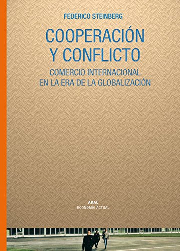 Imagen de archivo de Cooperacin y conflicto comercio internacional en la era de la globalizacin a la venta por Librera Prez Galds