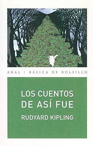 Imagen de archivo de Los cuentos de asi fue / Stories of How it was (Basica De Bolsillo) (Spanish Edition) a la venta por Ergodebooks