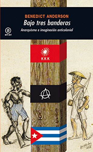 Bajo tres banderas/ Under Three Flags (Spanish Edition) - Anderson, Benedict