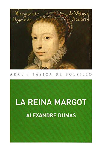 La reina Margot (Spanish Edition)