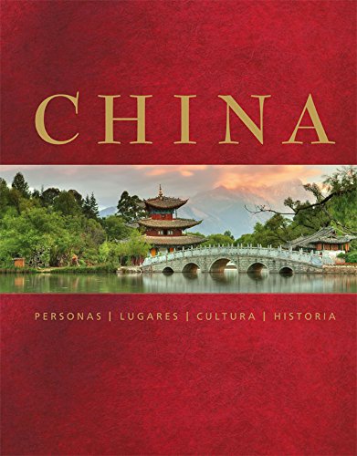 Beispielbild fr CHINA: Personas, Lugares, Cultura, Historia zum Verkauf von Libros Angulo