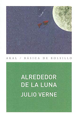 9788446028642: Alrededor de la Luna: 146 (Bsica de Bolsillo)