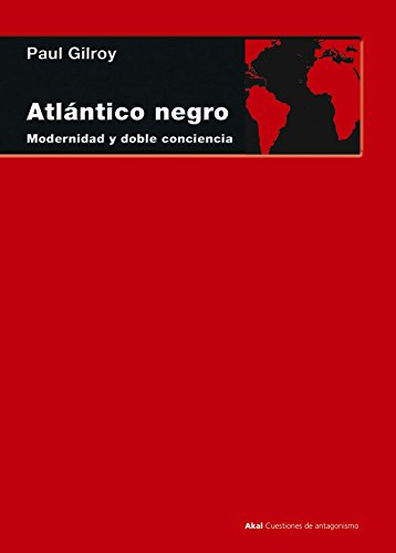 Stock image for Atlntico negro: Modernidad y doble conciencia for sale by medimops