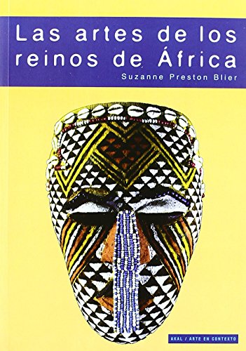 LAS ARTES DE LOS REINOS DE ÁFRICA