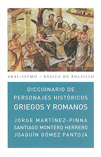 DICCIONARIO DE PERSONAJES HISTÓRICOS GRIEGOS Y ROMANOS