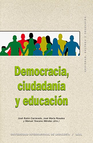 Imagen de archivo de Democracia, ciudadana y educacin Rosales, Jos Mara / Rubio Carr a la venta por Iridium_Books
