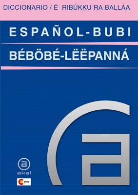 Imagen de archivo de Diccionario español-bubi = E ribúkku ra balláa béböbé-lëëpanná a la venta por V Books