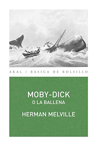 9788446031246: Moby-Dick o la Ballena (Bsica de Bolsillo)