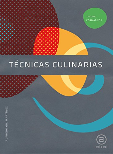 Tecnicas culinarias. Ciclos formativos de grado medio.