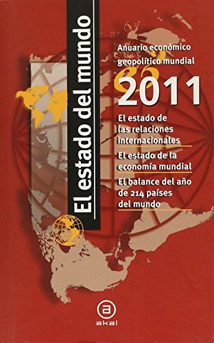 Stock image for El Estado del mundo 2011 / State of the World 2011 (Spanish Edition) for sale by Iridium_Books