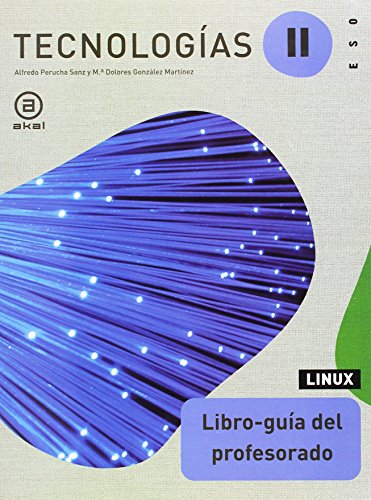 9788446034032: Tecnologas II Linux. Libro-gua del profesorado
