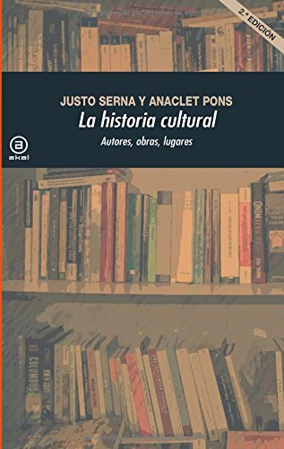 LA HISTORIA CULTURAL (2. EDICIÓN)