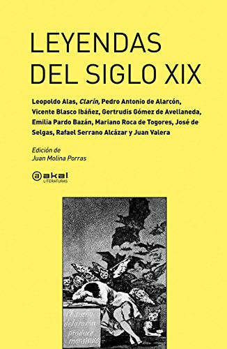 9788446037705: Leyendas del siglo XIX (Akal Literaturas)