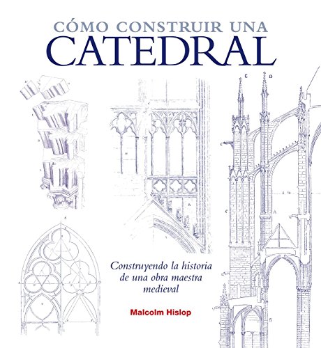 Como construir una catedral.