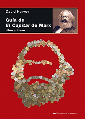 Guia de "El Capital" de Marx. Libro primero