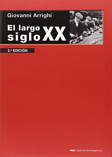 El largo siglo XX