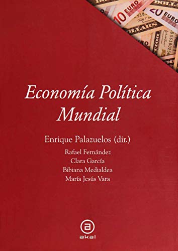 Imagen de archivo de Economa Poltica Mundial: 40 a la venta por Hamelyn