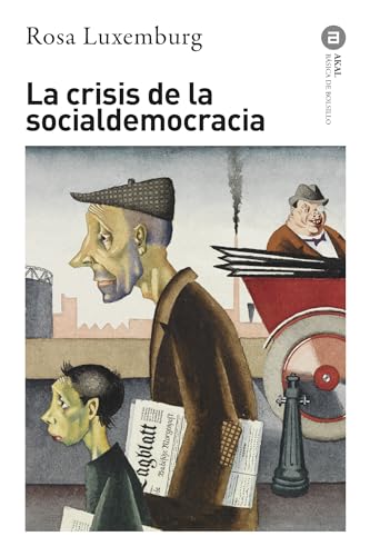 9788446044086: La crisis de la socialdemocracia: 332 (Bsica de Bolsillo)