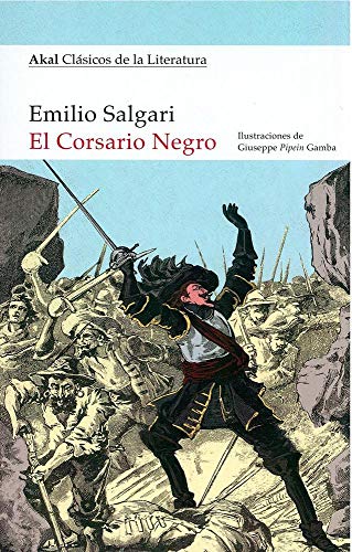 9788446044338: EL CORSARIO NEGRO: 12 (Akal Clsicos de la Literatura)