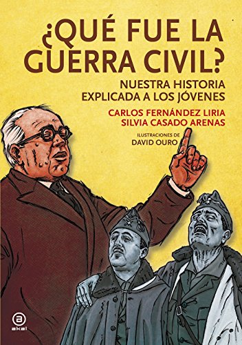 Imagen de archivo de Que Fue La Guerra Civil? Nuestra Historia Explicada Jovenes: Nuestra Historia Explicada A Los Jvene a la venta por RecicLibros