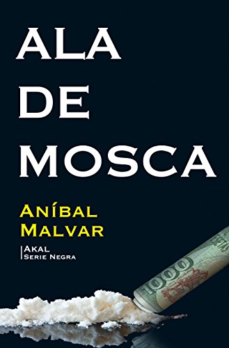Stock image for ALA DE MOSCA for sale by KALAMO LIBROS, S.L.