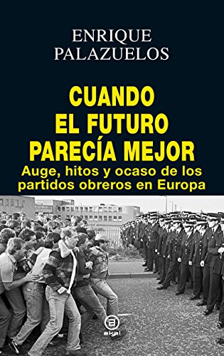 Stock image for CUANDO EL FUTURO PARECA MEJOR for sale by Agapea Libros