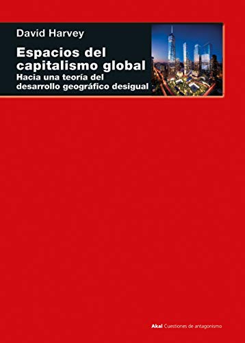 Beispielbild fr ESPACIOS DEL CAPITALISMO GLOBAL zum Verkauf von Agapea Libros