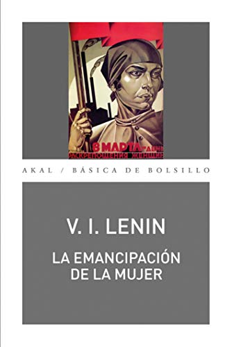 Stock image for LA EMANCIPACION DE LA MUJER. Recopilacin de artculos (Bsica de Bolsillo) (Spanish Edition) for sale by Librera Races