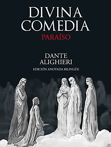 Imagen de archivo de Divina Comedia. Paraso. Edicin anotada bilinge a la venta por Librera Antonio Azorn