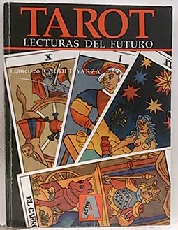 Imagen de archivo de Tarot. Lecturas del futuro. a la venta por La Librera, Iberoamerikan. Buchhandlung