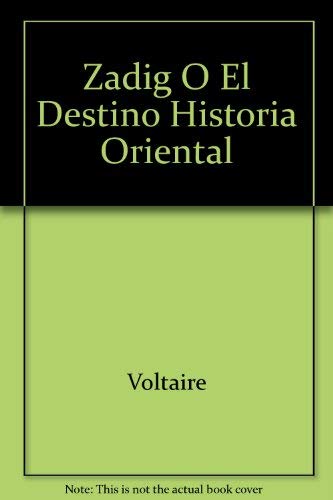 Imagen de archivo de Zadig O El Destino Historia Oriental (Spanish Edition) a la venta por Iridium_Books