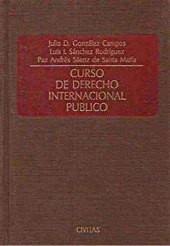 9788447010295: Curso de derecho internacional publico (8447010295)