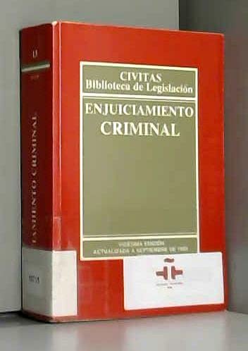Enjuiciamiento criminal (Civitas, biblioteca de legislacioÌn) (Spanish Edition) (9788447012787) by Spain