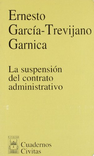 9788447015658: La Suspensin del Acto Administrativo (Cuadernos)